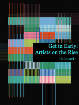 Get in Early: Artists on the Rise