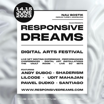 Responsive Dreams: Digital Arts Festival - 14/15 June Barcelona