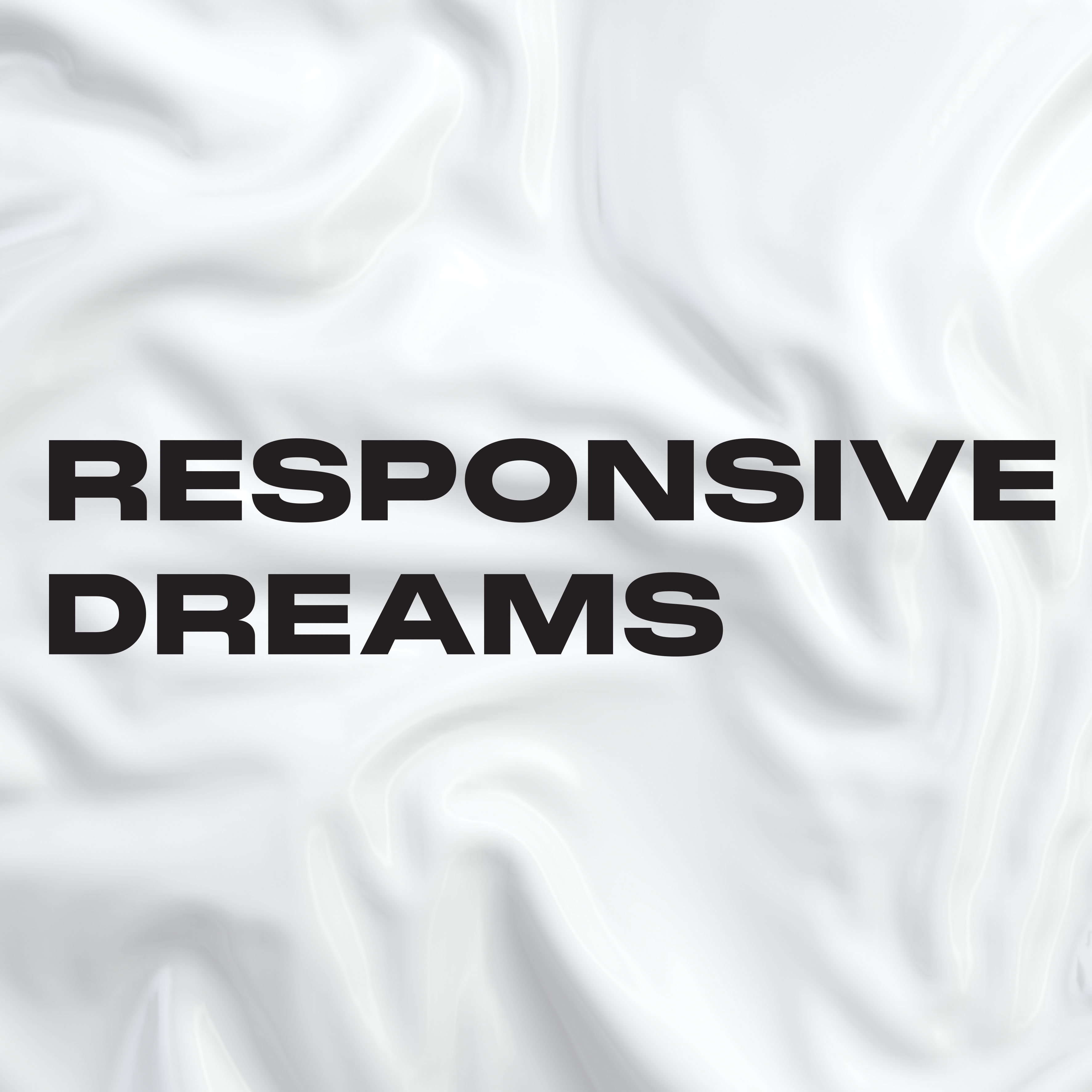 responsivedreams